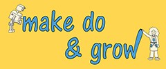 Make Do and Grow CIC