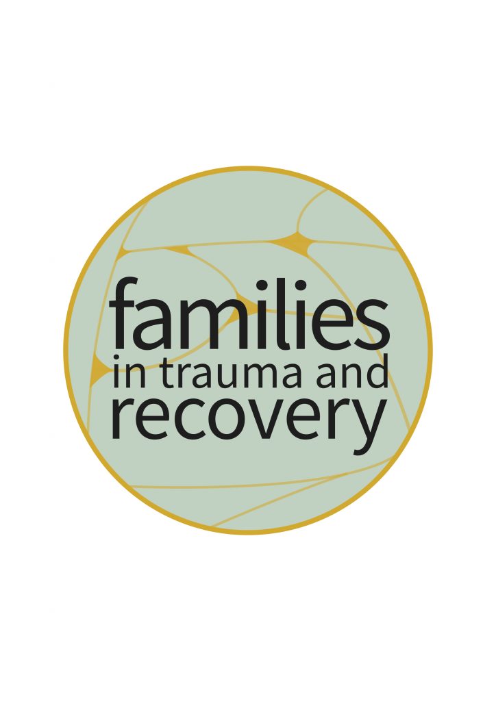 Families in Trauma and Recovery